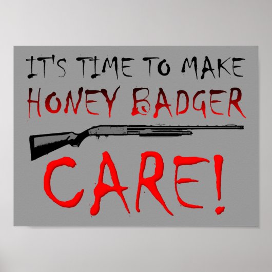 Poster Honey Badger Care (Voorkant)