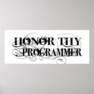 Poster Honor Than Programmer