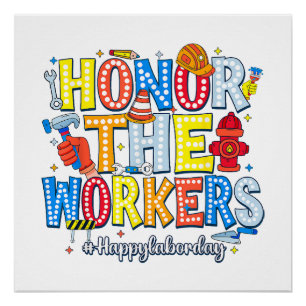Poster Honorer Les Travailleurs Bonne Fête Du Travail