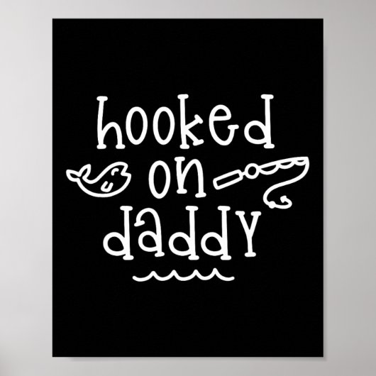Poster Hook Sur Daddy Funny Pêcheur Fête des pères de pêc (Devant)