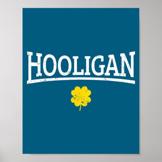 Poster Hooligan Irish St. Patricks Day  (Devant)