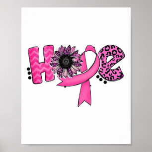 Poster Hope Pink Ribbon Leopard Sunflower Breast Cancer A