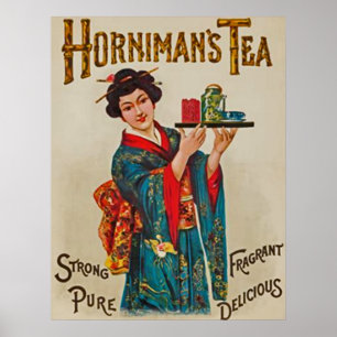 Poster Horniman's Tea~Strong~Pure~Fragrant~Delicious 1898
