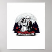 Poster Horreur Valentines Jour Skeleton Couple Jusqu'à la (Devant)