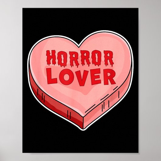 Poster Horror Lover Candy Heart Valentines Day Halloween (Devant)