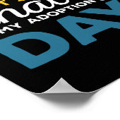 Poster Hors De Mon Chemin C'Est Enfin Mon Jour D'Adoption (Coin)