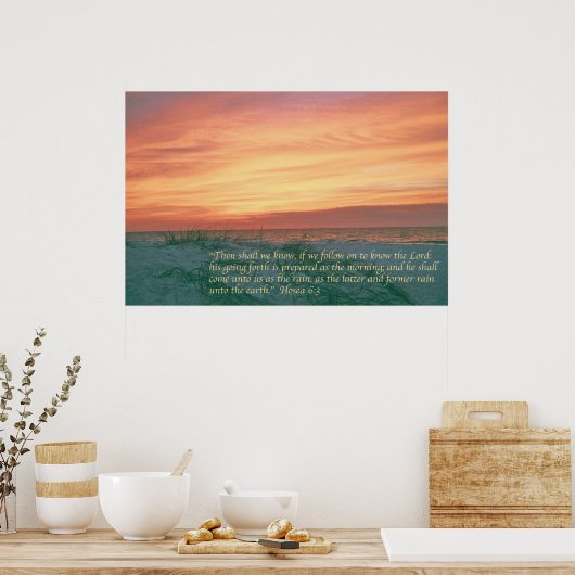 Poster Hosea 6:3 (Cuisine)