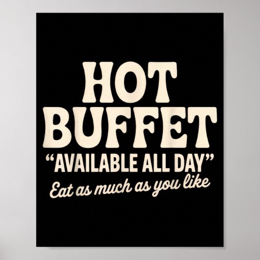 Poster Hot Buffet Available All Day Funny Joke  (Devant)