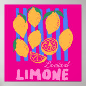 Poster Hot Pink La Vita al Limone (Devant)
