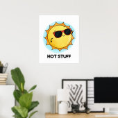 Poster Hot Stups Funny Sun Pun (Bureau à domicile)