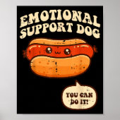 Poster Hotdog Emotional Suprt Dog Funny Saying Men Women (Devant)