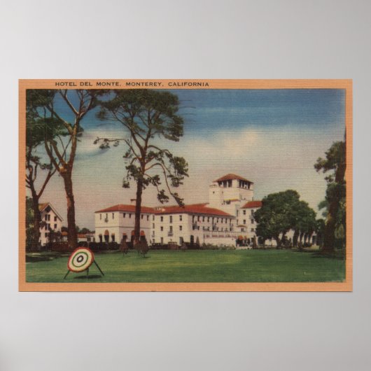 Poster Hotel Del Monte and Archery Lawn - Monterey, CA (Devant)