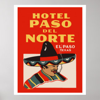 Poster Hotel Paso del Norte (El Paso - Texas)