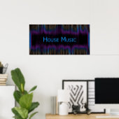 Poster House Music (Bureau à domicile)