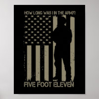 How Long Was I In the Army Five Foot Eleven