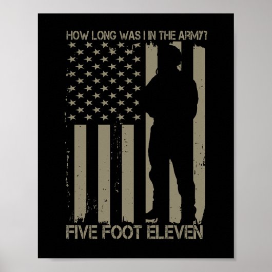 Poster How Long Was I In the Army Five Foot Eleven (Devant)