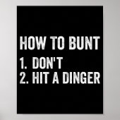Poster How To Bunt Don't Hit A Dinger Funny Baseball Soft (Devant)