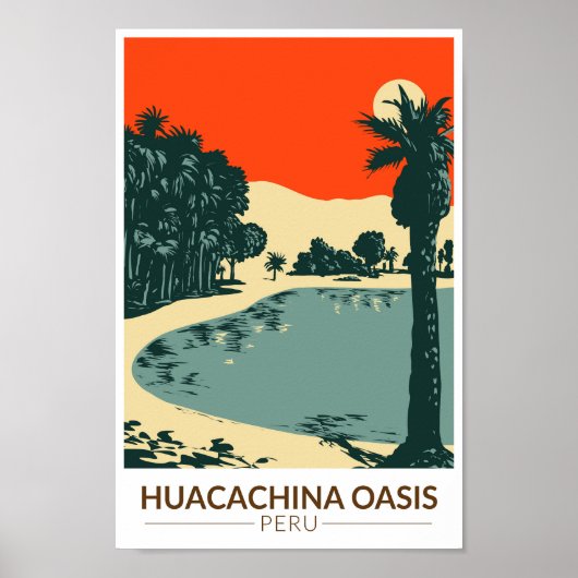 Poster Huacachina Pérou Travel Art Vintage (Devant)