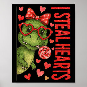 Poster Hugvyn I Steal Hearts Boys T Rex Valentine Dinosau