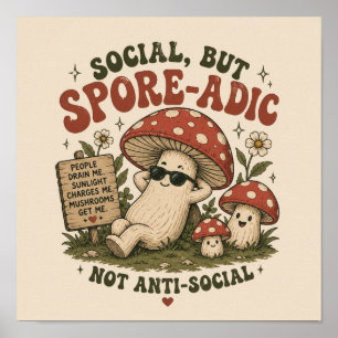 Poster Humeur Sporadique – Design Rétro Champignon Mignon