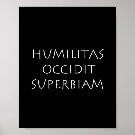Poster Humilitas occidit superbiam (Devant)