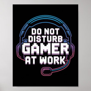 Poster Humour De Casque De Jeu Drôle Ne Disturbe Pas Game