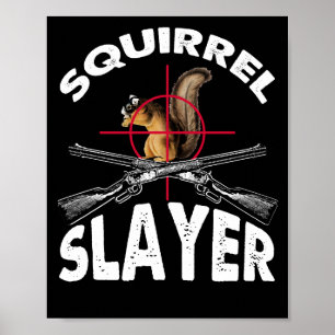 Poster Humour de chasse à l'écureuil
