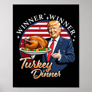 Poster Humour Drôle Trump Gagnant Dîner Dîner Turquie