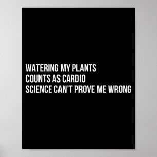 Poster Humour sur les plantes Citation drôle de jardinage