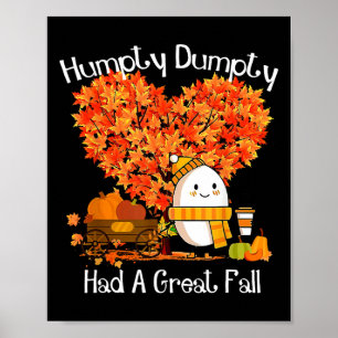 Poster Humpty Dumpty A Eu Une Grande Automne Feuilles D'A