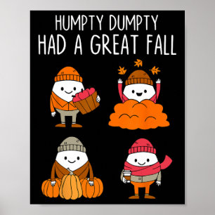 Poster Humpty Dumpty A Eu Une Grande Automne Feuilles D'A