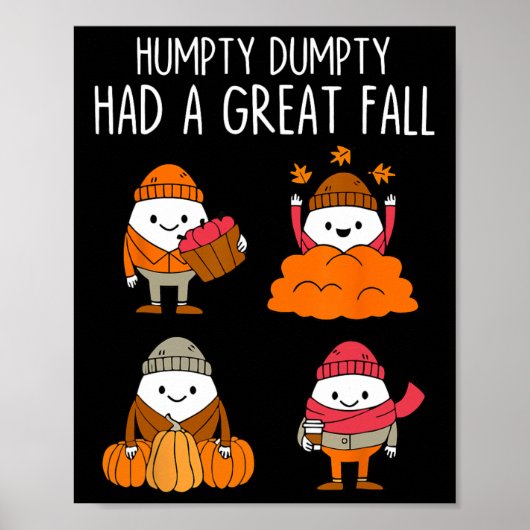 Poster Humpty Dumpty A Eu Une Grande Automne Feuilles D'A (Devant)