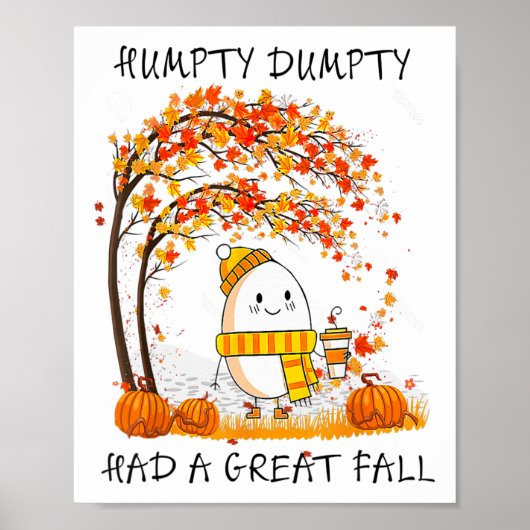 Poster Humpty Dumpty Had A Great Fall Thanksgiving Autumn (Devant)