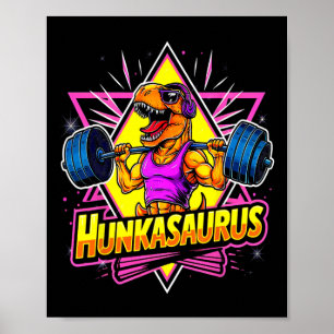 Poster Hunkasaurus Gym Workout T-rex Powerlifter Bodybui