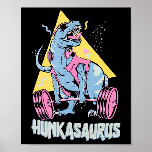 Poster Hunkasaurus T Rex Dinosaur Funny Gym And Workout  (Devant)
