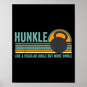 Poster Hunkle Funny Uncle Cadeau Hunky Uncle Swole Mème B