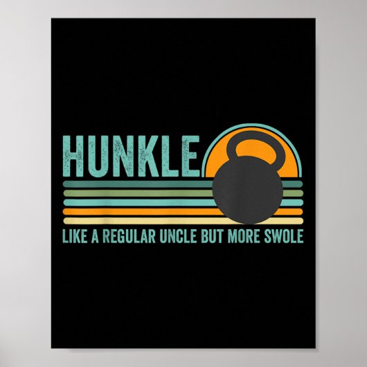 Poster Hunkle Funny Uncle Cadeau Hunky Uncle Swole Mème B (Devant)