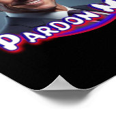 Poster Hunter Biden Pardon Me Graphisme (Coin)