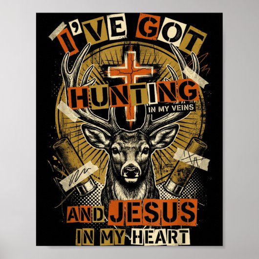 Poster Hunting In My Veins Jesus In Heart Christian Deer  (Devant)