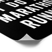 Poster Husband I Dont Do Marathons I Do A Marathon Runne  (Coin)