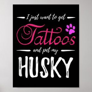 Poster Husky Amoureux des chiens Tattoo Funny Chien Maman
