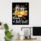 Poster Husky |Happy Fall Yall Siberian Husky Thanksgiving (Bureau à domicile)
