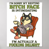 Poster Husky I'm Sorry My Resting Face Is Intimidating (Devant)
