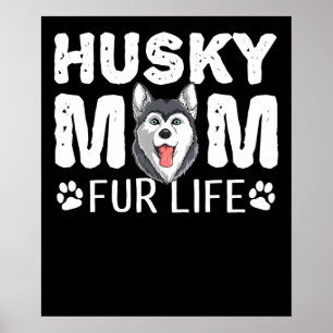 Poster Husky maman Funny dog day