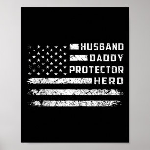 Poster Husnd Daddy Protector Héros Drapeau américain Père