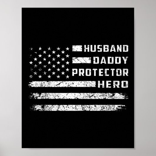 Poster Husnd Daddy Protector Héros Drapeau américain Père (Devant)