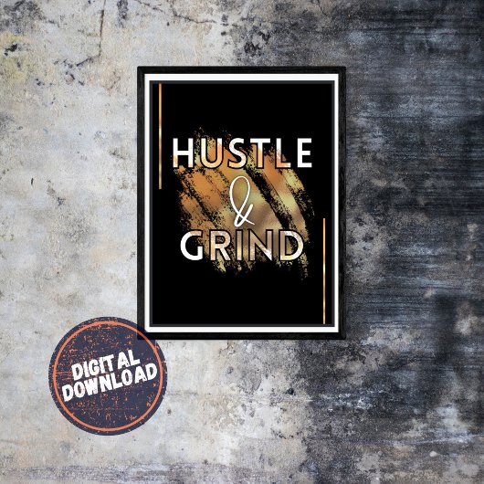 Poster Hustel & Grind Motivational Inspiration Wall Art