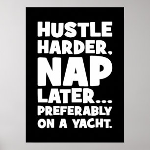 Poster Hustle Harder, Nap plus tard sur Yatch - Succès am