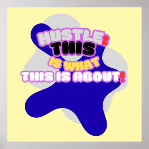 Poster Hustle : voilà de quoi il s'agit !