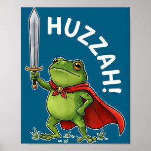 Poster Huzzah Grenouille Chevalier Épée Drôle Mème Grenou
